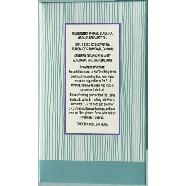 The label for Trader Joes 3 Pack Organic Earl Grey Tea (20 bags each) lists ingredients, brewing instructions, distributor info, and storage advice.