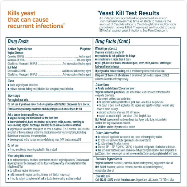The FemiClear 2-Day Dose Yeast Infection and Itch Control Ointment label lists active ingredients, usage instructions, warnings, yeast kill test results, and details on organic ingredients in clear, organized sections.