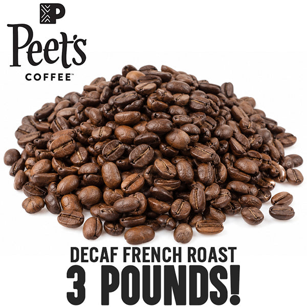 3 Pounds - Peet's Coffee Whole Bean Decaf French Roast Coffee Peet's Coffee